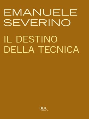 cover image of Il destino della tecnica
